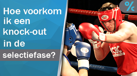 Voorkom knock-out selectiefase